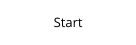 Start