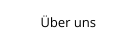 Über uns